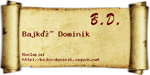 Bajkó Dominik névjegykártya